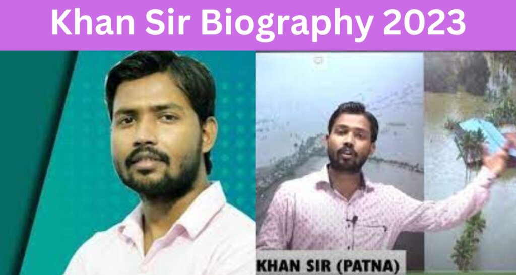Khan sir biography