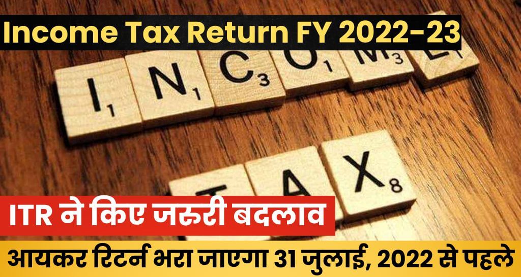 Income Tax Return FY 2022-23