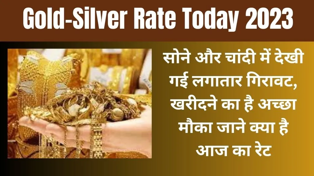 Gold-Silver Rate Today 14 September 2023