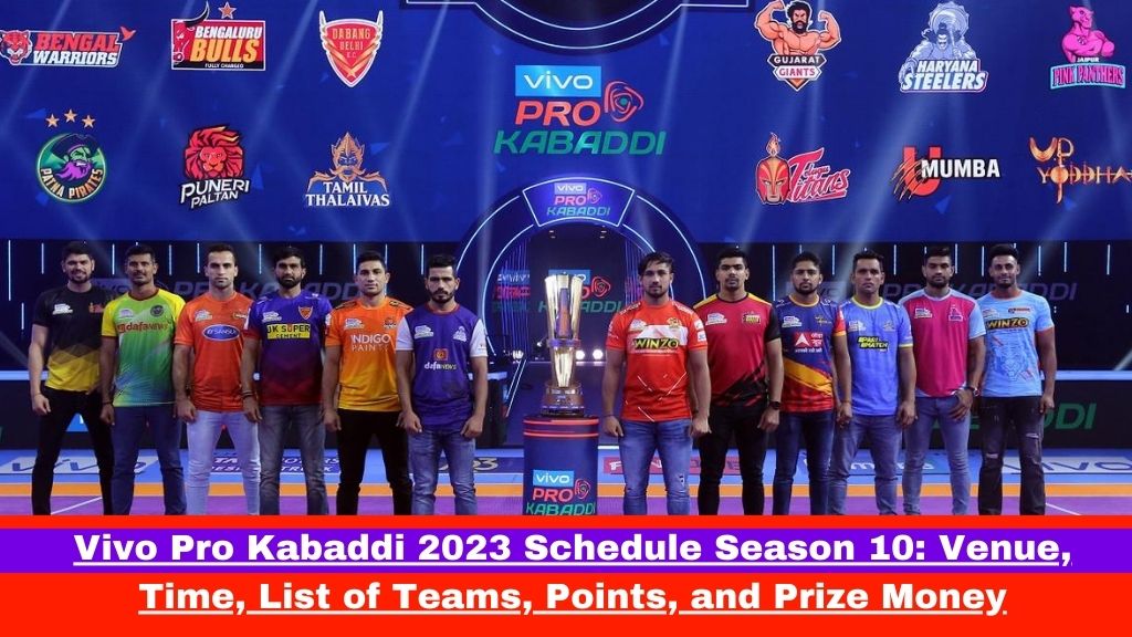 Vivo Pro Kabaddi 2023 Schedule Season 10