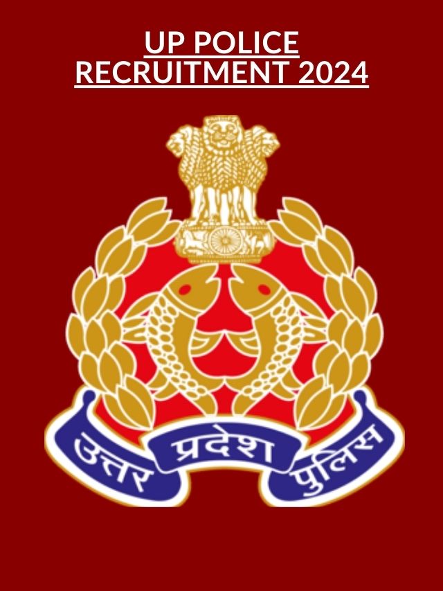 UP Police Bharti 2024: 60 हजार से अधिक कॉन्स्टेबल पदों पर भर्ती शुरू
